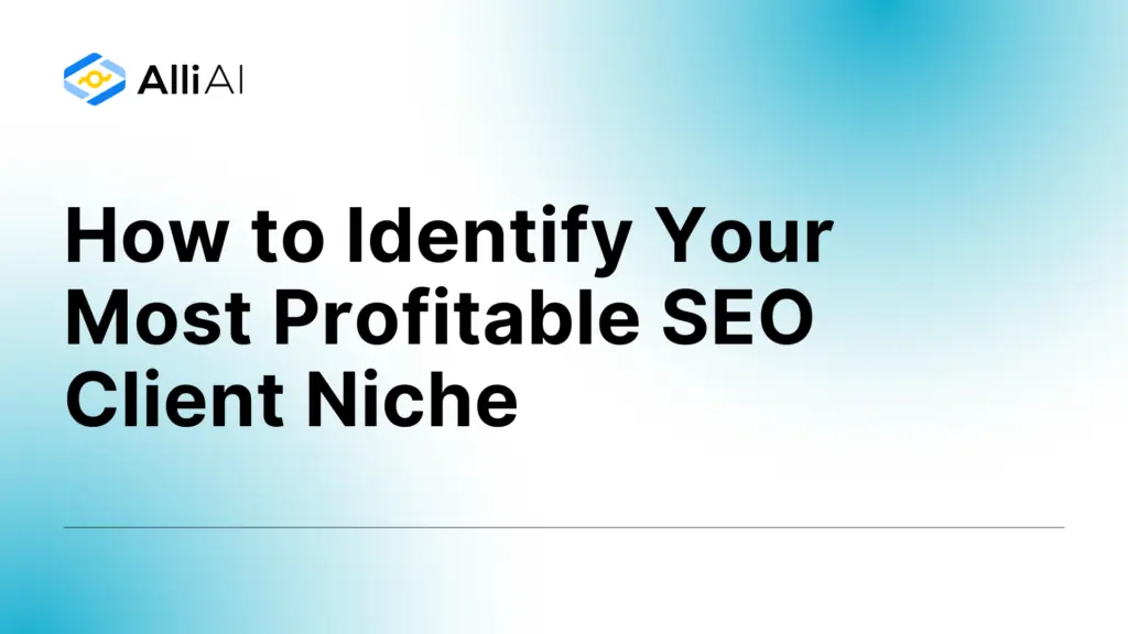 How to Identify Your Most Profitable SEO Client Niche
