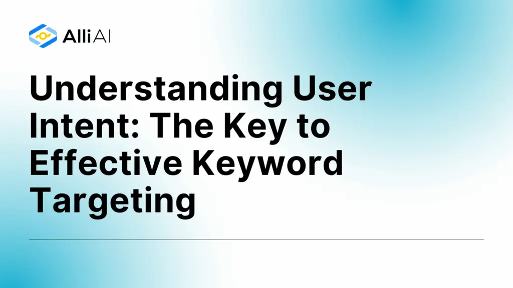 User Intent Keyword Targeting